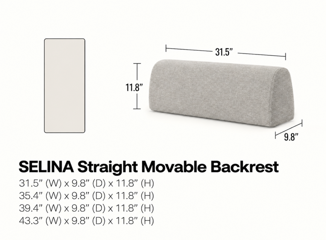 SELINA Straight Movable Backrest