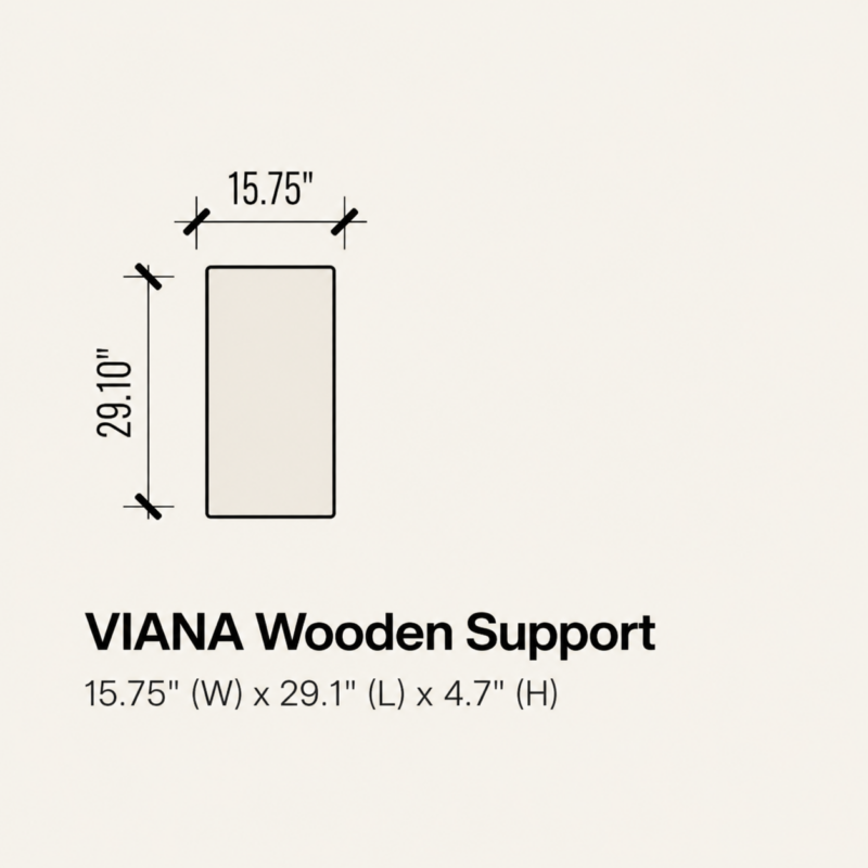 VIANA Wooden Support