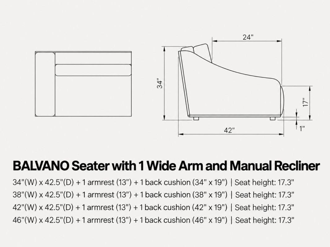 BALVANO Seater with 1 Wide Arm and Manual Recliner